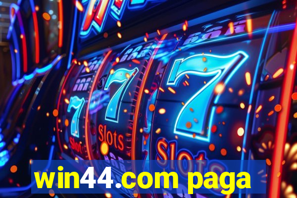 win44.com paga