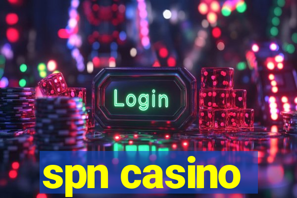 spn casino