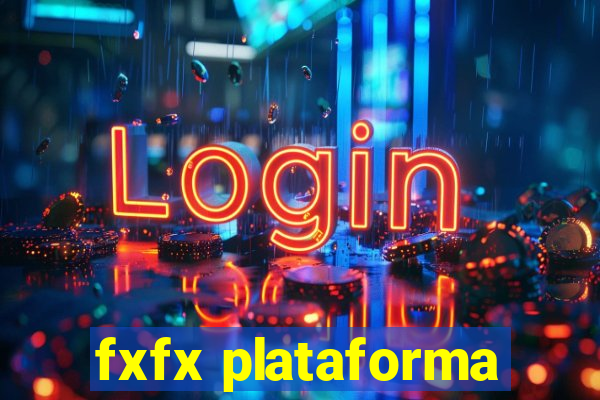 fxfx plataforma