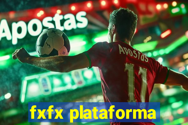 fxfx plataforma