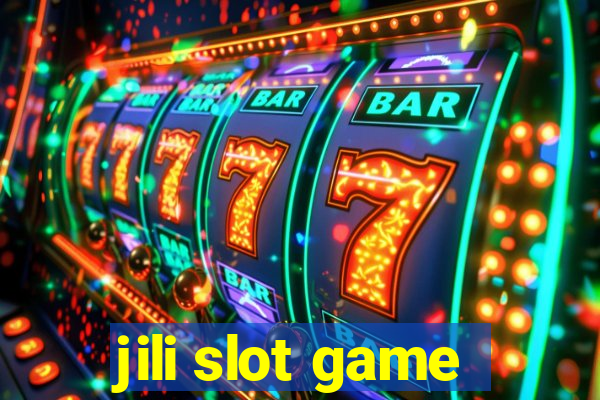 jili slot game