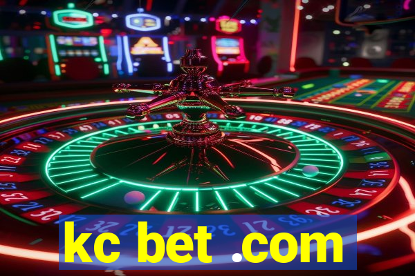 kc bet .com