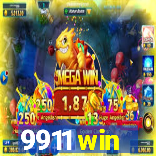 9911 win