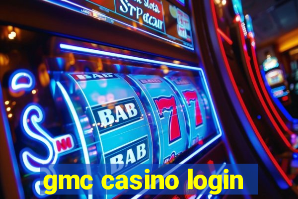 gmc casino login