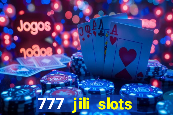 777 jili slots wild aces