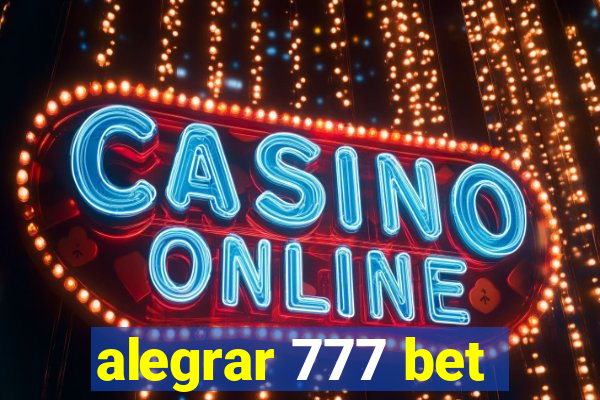 alegrar 777 bet