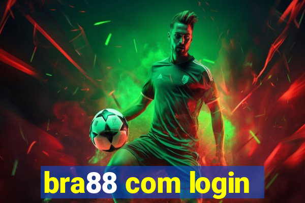 bra88 com login