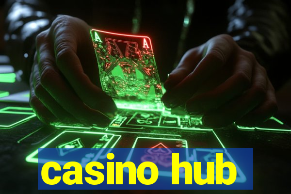 casino hub