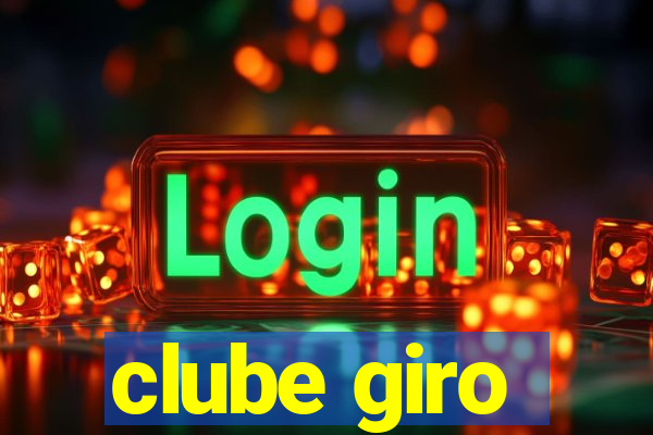 clube giro