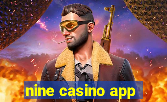 nine casino app