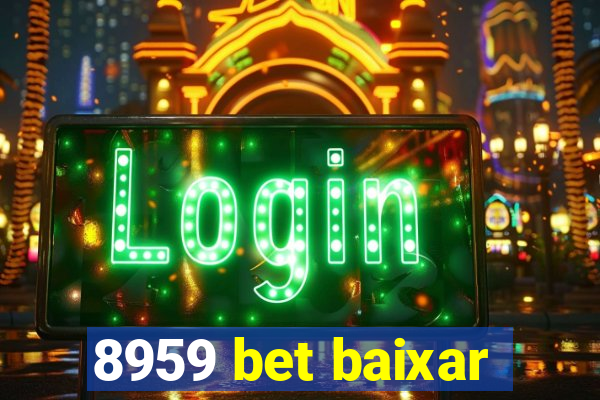 8959 bet baixar