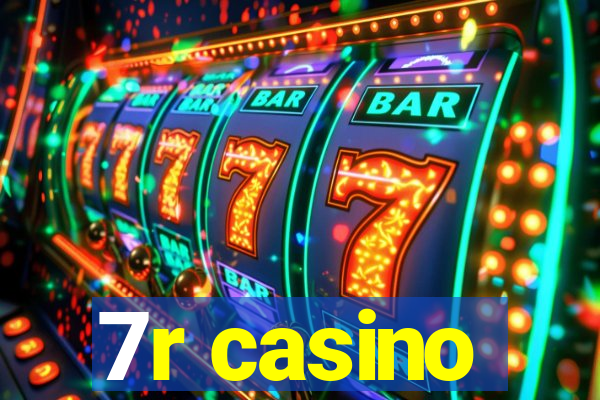 7r casino