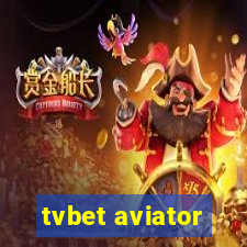 tvbet aviator