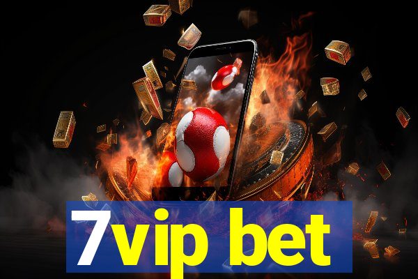 7vip bet