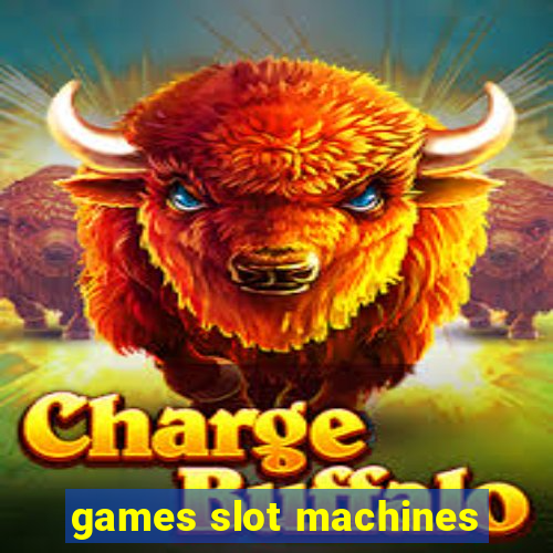 games slot machines