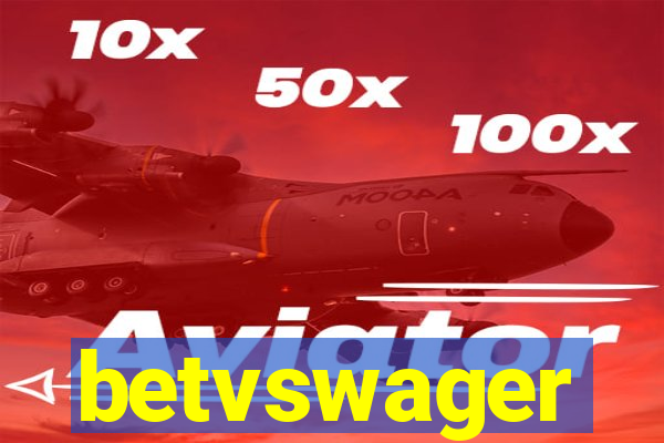 betvswager