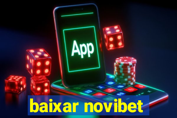 baixar novibet