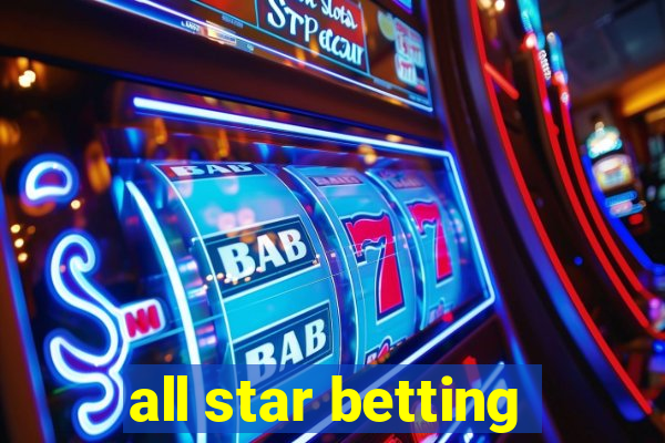 all star betting