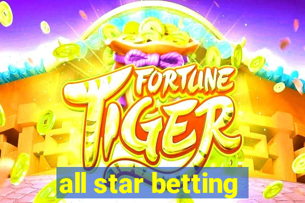 all star betting