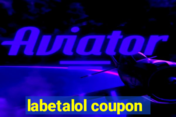 labetalol coupon