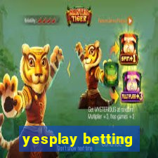 yesplay betting