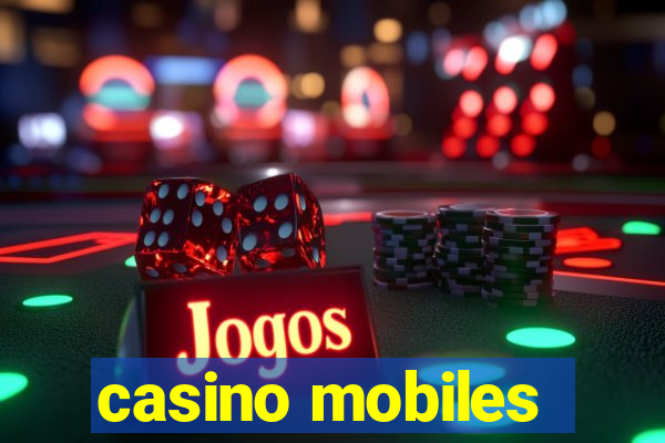 casino mobiles