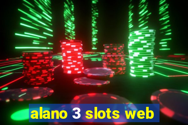 alano 3 slots web