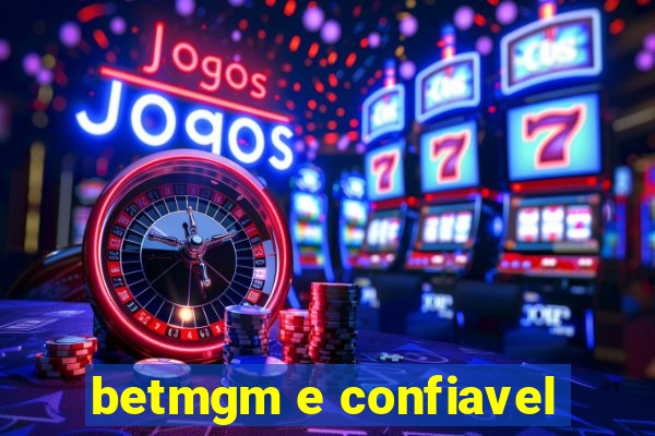 betmgm e confiavel