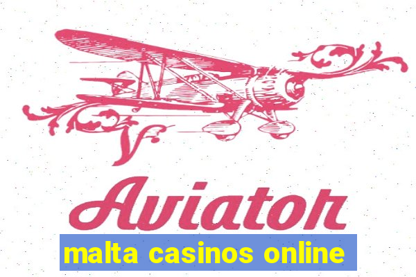 malta casinos online