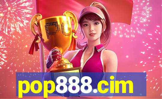 pop888.cim