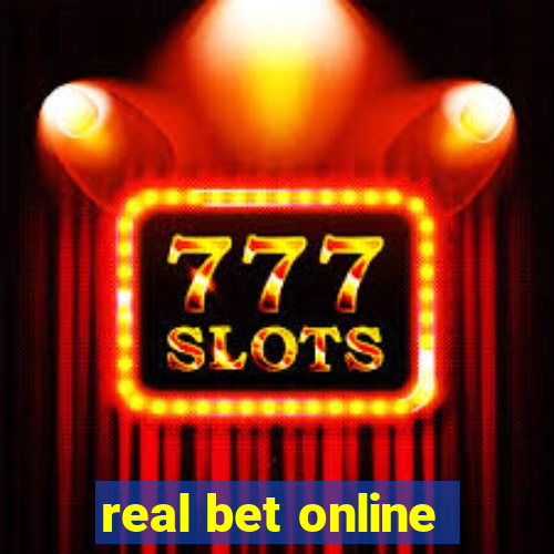 real bet online