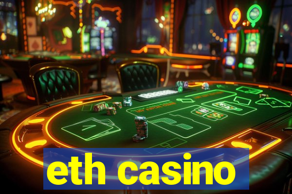 eth casino