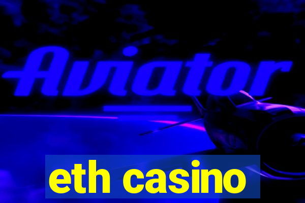 eth casino