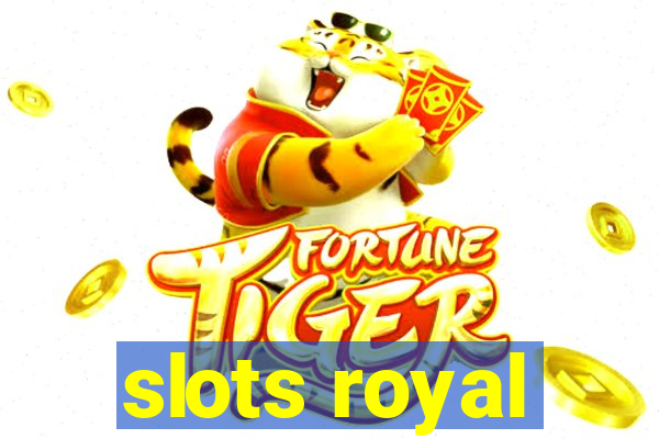 slots royal