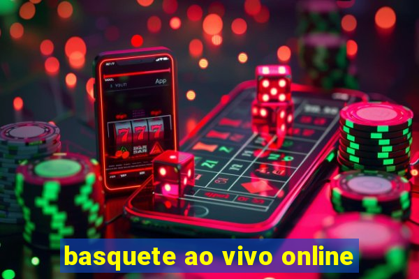 basquete ao vivo online