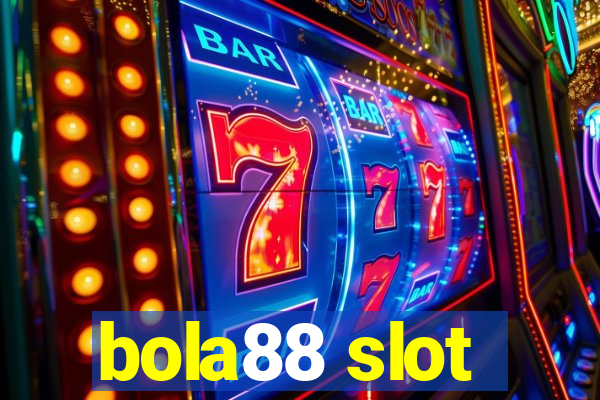 bola88 slot