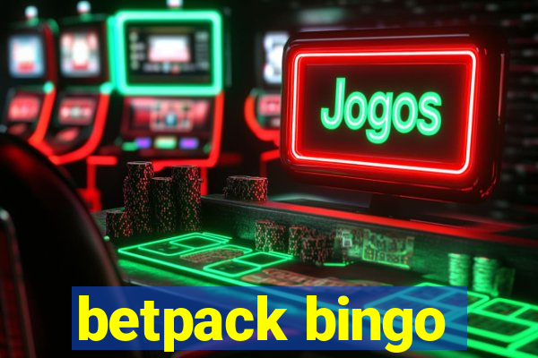 betpack bingo