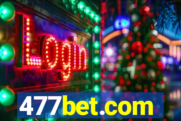 477bet.com