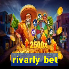 rivarly bet