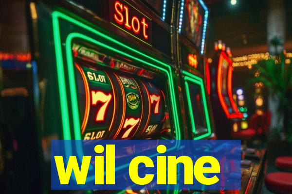 wil cine