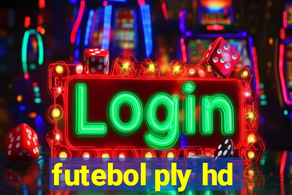 futebol ply hd