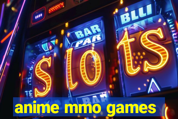 anime mmo games