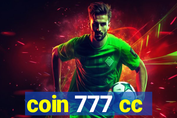 coin 777 cc