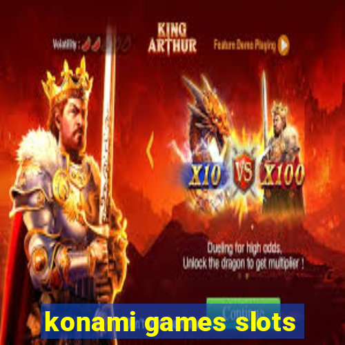 konami games slots