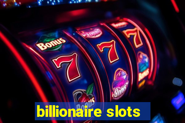 billionaire slots