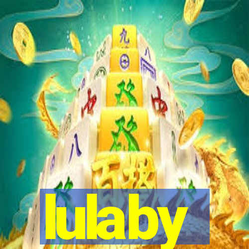 lulaby