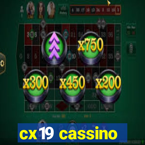 cx19 cassino