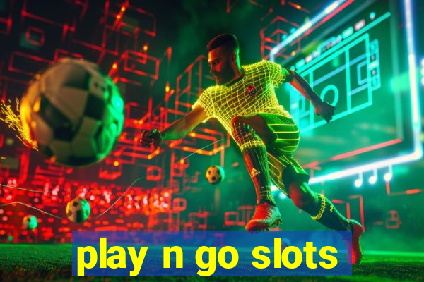 play n go slots