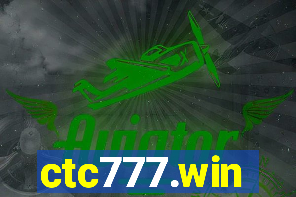 ctc777.win