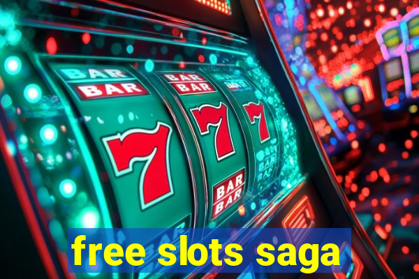 free slots saga